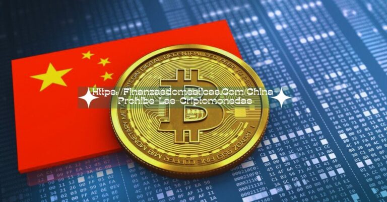 HttpsFinanzasdomesticas.ComChina-Prohibe-Las-Criptomonedas