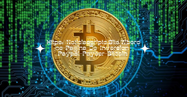 Https://Noticiascripto.Site/Wberone-Pagina-De-Inversion-Paypal-Payeer-Bitcoin/